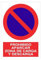 Señal de prohibido aparcar zona carga y descarga
