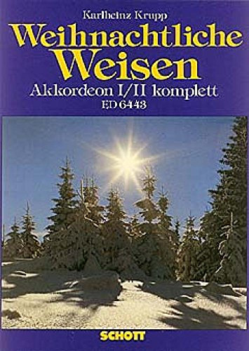 Weihnachtliche Weisen: accordion with 2. part or accordion group.