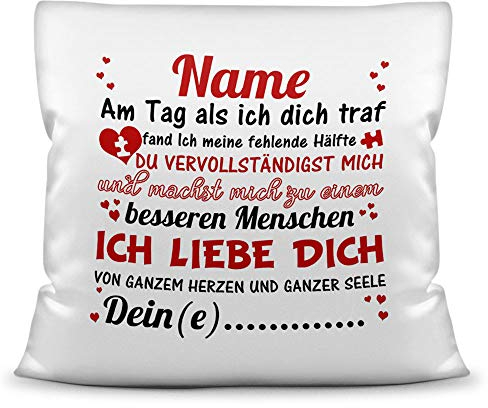 Tassendruck Liebes-Kissen mit Spruch - Am Tag als ich Dich traf - Schatz/Personalisierbar/Individuell/Pärchen/Love/Glück/Weiss - Polyester