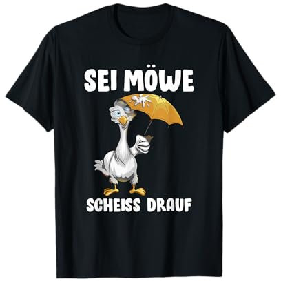 Alles Egal Norden Sei Möwe Scheiss drauf Nordsee Ostsee T-Shirt