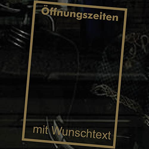Öffnungszeiten Aufkleber - gold - mit Rahmen freier Text - Schaufensterbeschriftung für Werbung Laden Geschäft - Bistro Scheibe