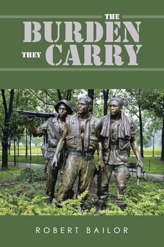 THE BURDEN THEY CARRY