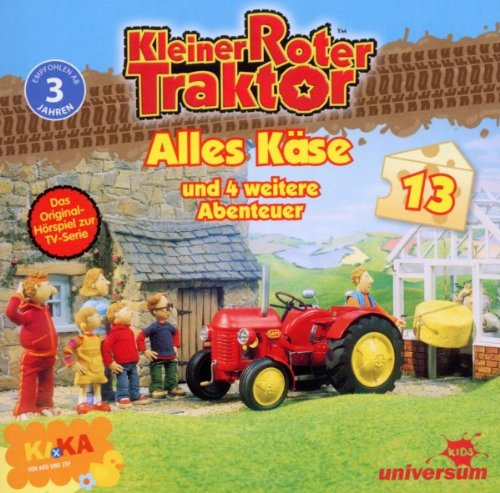Kleiner Roter Traktor 13 Audio:Alles Käse und 5 We