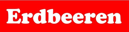 KIWISTAR - Werbeplane - Erdbeeren - 300cmx100cm - Plane Banner Gerüstplane