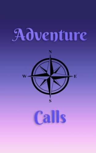 Adventure Calls: Amateur Radio Call Log Book | Parks on the Air Call Log Book | Ham Radio Call Log Notebook (Amateur Radio Parks on the Air Call Logbooks)