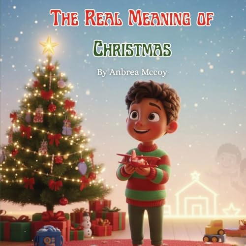 The Real Meaning of Christmas
