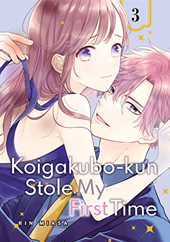 Koigakubo-kun Stole My First Time Vol. 3 (English Edition)