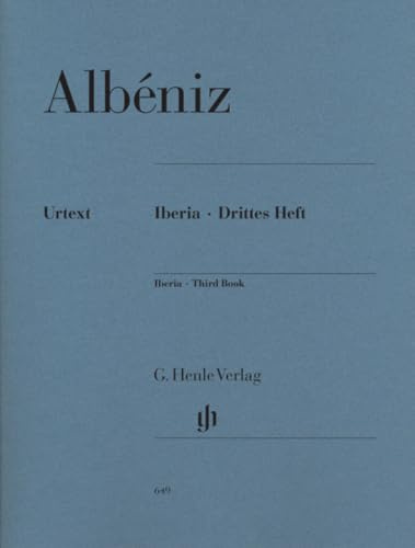 Iberia · Drittes Heft: Besetzung: Klavier zu zwei Händen (G. Henle Urtext-Ausgabe)