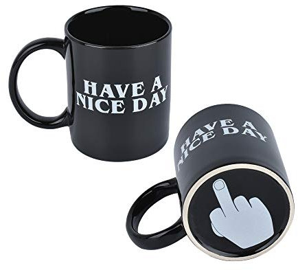 GSHOPVV Have A Nice Day Funny Coffee Mug with Middle Finger On The Bottom for Juice,Milk,Tea - 350ml (11.8oz) April Fools' Day