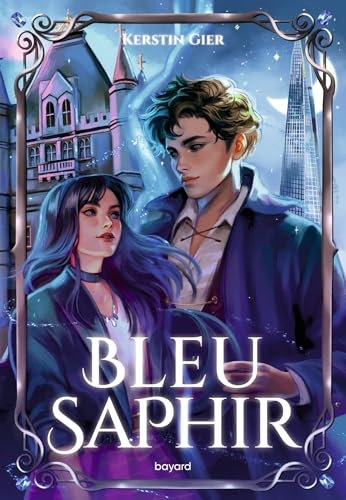 La trilogie des gemmes, Tome 02: Bleu saphir