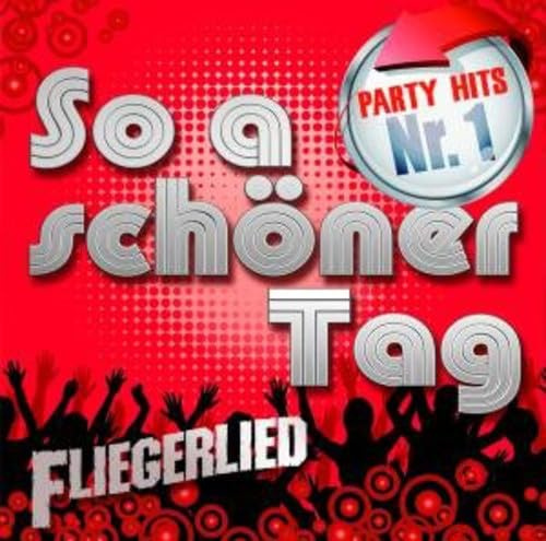 So a Schöner Tag-Party-Hits