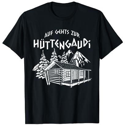 Auf Geht's Zur Hütengaudi Apres Ski Party Spruch T-Shirt