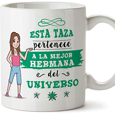 MUGFFINS Taza Hermana - Esta Taza Pertenece a la Mejor Hermana del Universo - Taza Desayuno/Idea Regalo Cumpleaños para Hermanitas. Cerámica 350 mL