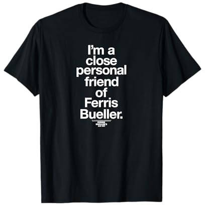 Ferris Bueller's Day Off Enger Persönlicher Freund T-Shirt