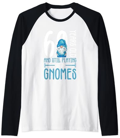 Gnome Gardening 60th Birthday Ely Garden Garden Gnome Raglan Baseball Tee