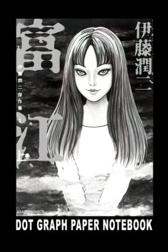 Dot Graph Paper Notebook: Nice Books An Adorable Tomie Information Junji Photo Ito Savings Main Handbook Its 6 X 9 In Pages Are Lists, Notes