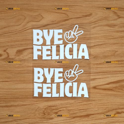 Bye Felicia Lustiges Zitat Aufkleber Decal Vinyl - 2 Pack Weiß 12,7cm - für Auto Boot Laptop Becher Ohne Hintergrund Konturschnitt