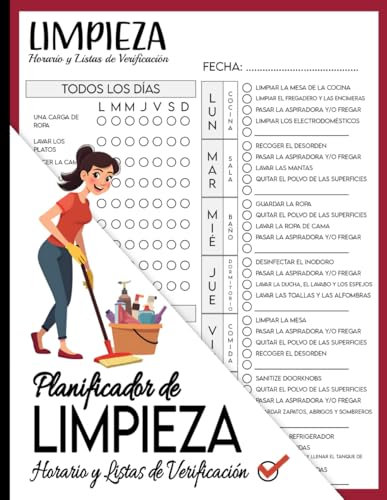 Planificador de Limpieza: Horario y Listas de Verificación Diario, Semanal y Mensual: La Guía Definitiva para un Hogar Impecable