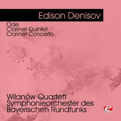 Denisov: Ode - Clarinet Quintet - Clarinet