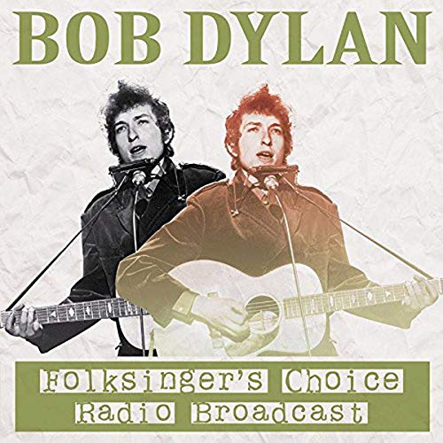 Folksinger's Choice Radio Broadcast [Vinyl LP]