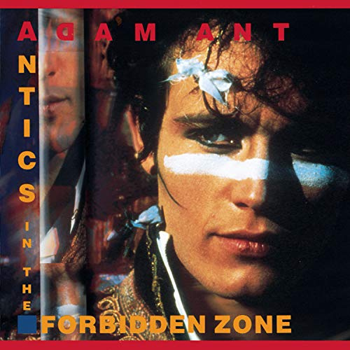 Adam and the Ants/Adam Ant - Antics in the Forbidden Zone
