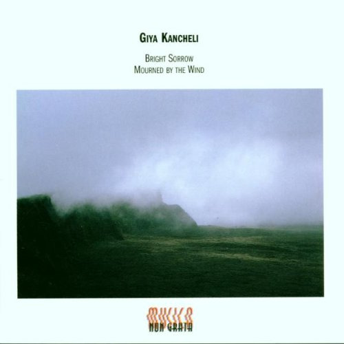 Musica non grata - Giya Kancheli