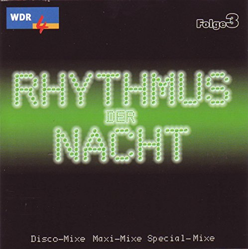 Rhythmus der Nacht, Vol.3