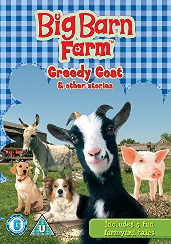 Big Barn Farm: Greedy Goat & Other Stories