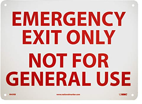 NMC M45RB Schild mit Aufschrift Emergency Exit Only Not For General Use, 35,6 cm x 25,4 cm, Hartplastik mit rotem Text auf weißem Sockel