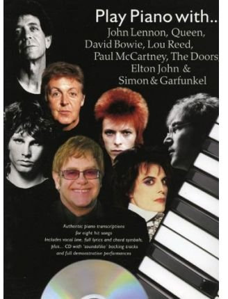 [(Play Piano with...John Lennon, Queen, David Bowie, Lou Reed, Paul Mccartney, the Doors, Elton John and Simon and Garfunkel)] [ By (composer) Paul Honey ] [January, 2006]