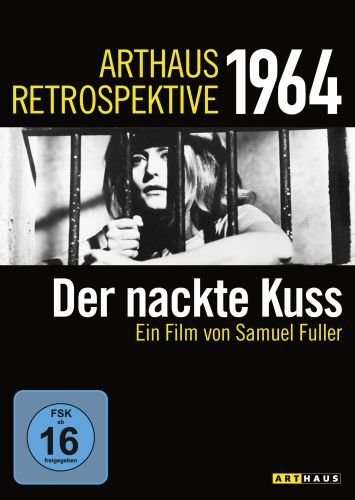 Der nackte Kuss: Arthaus Retrospektive