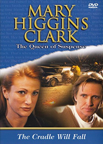 Mary Higgins Clark: The Cradle Will Fall