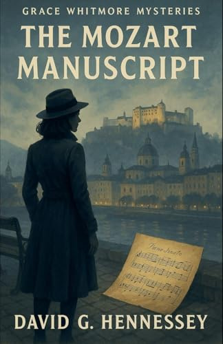 The Mozart Manuscript (Grace Whitmore Mystery, Band 14)