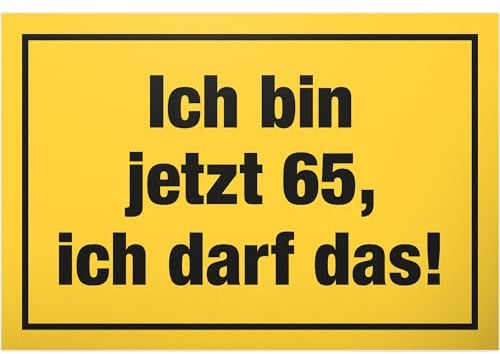 DankeDir! 65 Jahre - Ich darf das Schild - Geschenk 65. Geburtstag Geschenkidee Geburtstagsgeschenk Fünfundsechzigsten Geburtstagsdeko Partydeko Party Zubehör Geburtstagskarte