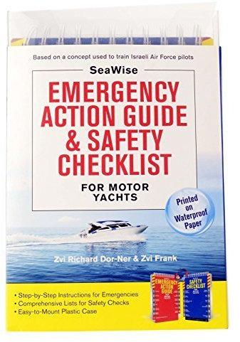SeaWise Emergency Action Guide and Safety Checklists for Motor Yachts by Zvi Richard Dor-Ner (2015-07-28)