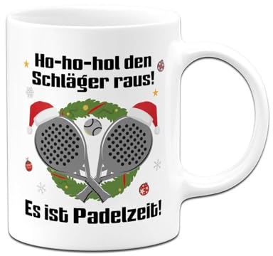 Padel Tennis Zubehör - Geschenk - Tasse mit Spruch Ho-ho-hol den Schläger raus! Es ist Padelzeit! - Weihnachtstasse für Padelspieler (Weiß)