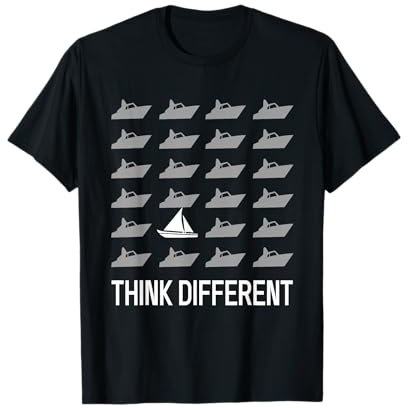 Think Different Segelboot Segeln Segler Kapitän Skipper T-Shirt