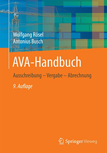 AVA-Handbuch: Ausschreibung - Vergabe - Abrechnung