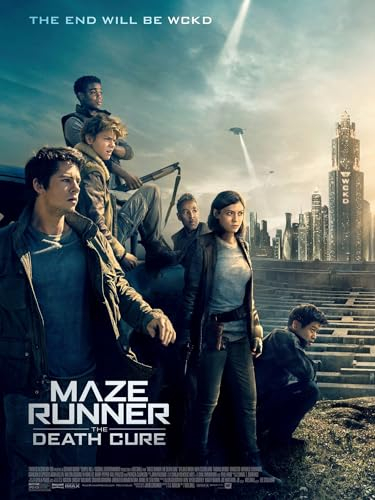 Maze Runner: The Death Cure