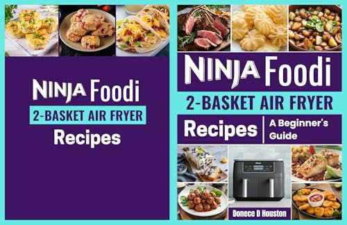 Ninja Foodi 2-Basket Air Fryer Recipes for Beginners (My Ninja Recipe Series Book 6) (English Edition)