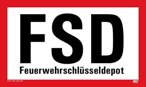 Aufkleber Hinweis Feuerwehr FSD Schild Folie selbstklebend ähnl. DIN 4066 | Variante wählbar Made in Germany, Größe: FSD (Text) | 30x18cm