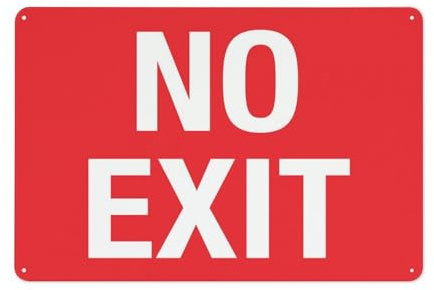 Schild No Exit, rotes Warnschild, Sicherheitsschild, 30,5 x 20,3 cm