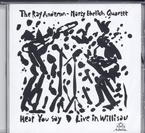 Hear You Say - Live in Willisau