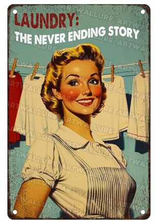 ARTWALLURE Laundry Room Vintage Schild Laundry The Never Ending Story, Metallschild, Retro-Frauen-Poster, lustige Vintage-Dekoration, 20,3 x 30,5 cm