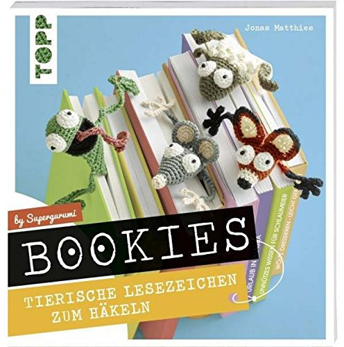Pro Lana Bookies - Tierische Lesezeichen zum Häkeln - Deutsche Ausgabe