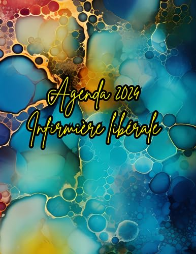 AGENDA INFIRMIERE LIBERALE 2024: Ce carnet de suivi infirmier est très utile pour les IDE libérales, Bonne idée de cadeau pour les infirmières ... en soins infirmiers, Grand format A4