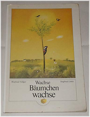 Wachse Bäumchen, wachse.
