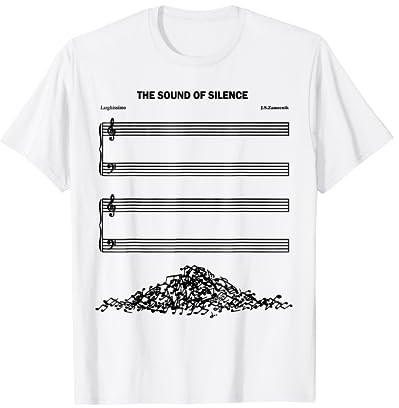 The Sound Of Silence Lustiges Musical T-Shirt