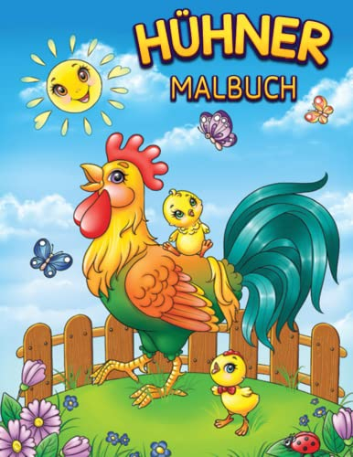 Hühner Malbuch Für Kinder: Lustige und niedliche Hühner, Roster-Motive für Kleinkinder, Bauernhoftiere-Malvorlagen für Kinder