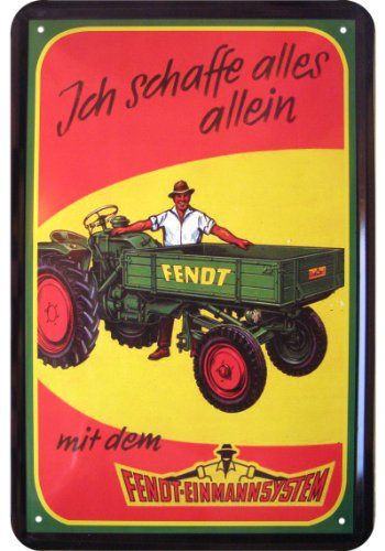 LKW, Bus, Traktor Fendt Ein Mann System Reklame Blechschild Replik